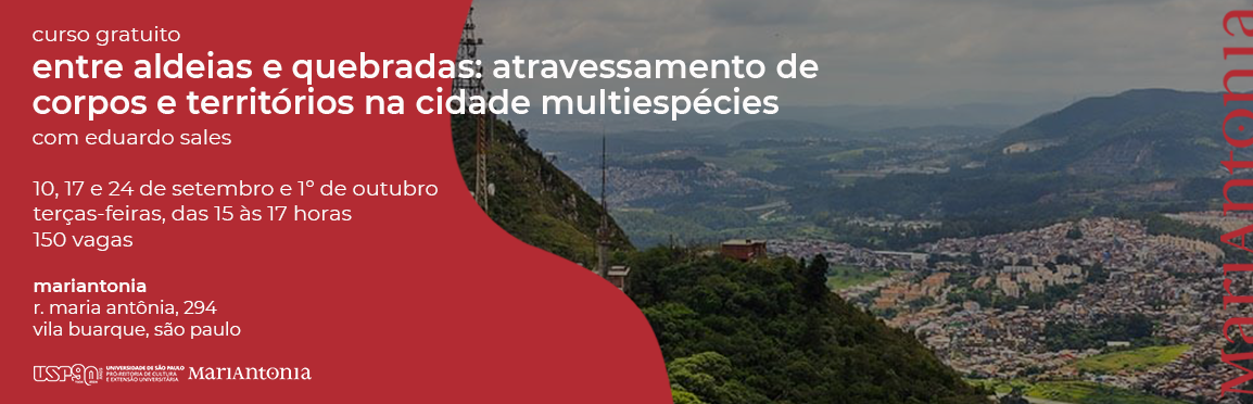 Curso gratuito investiga aldeias e quebradas de São Paulo